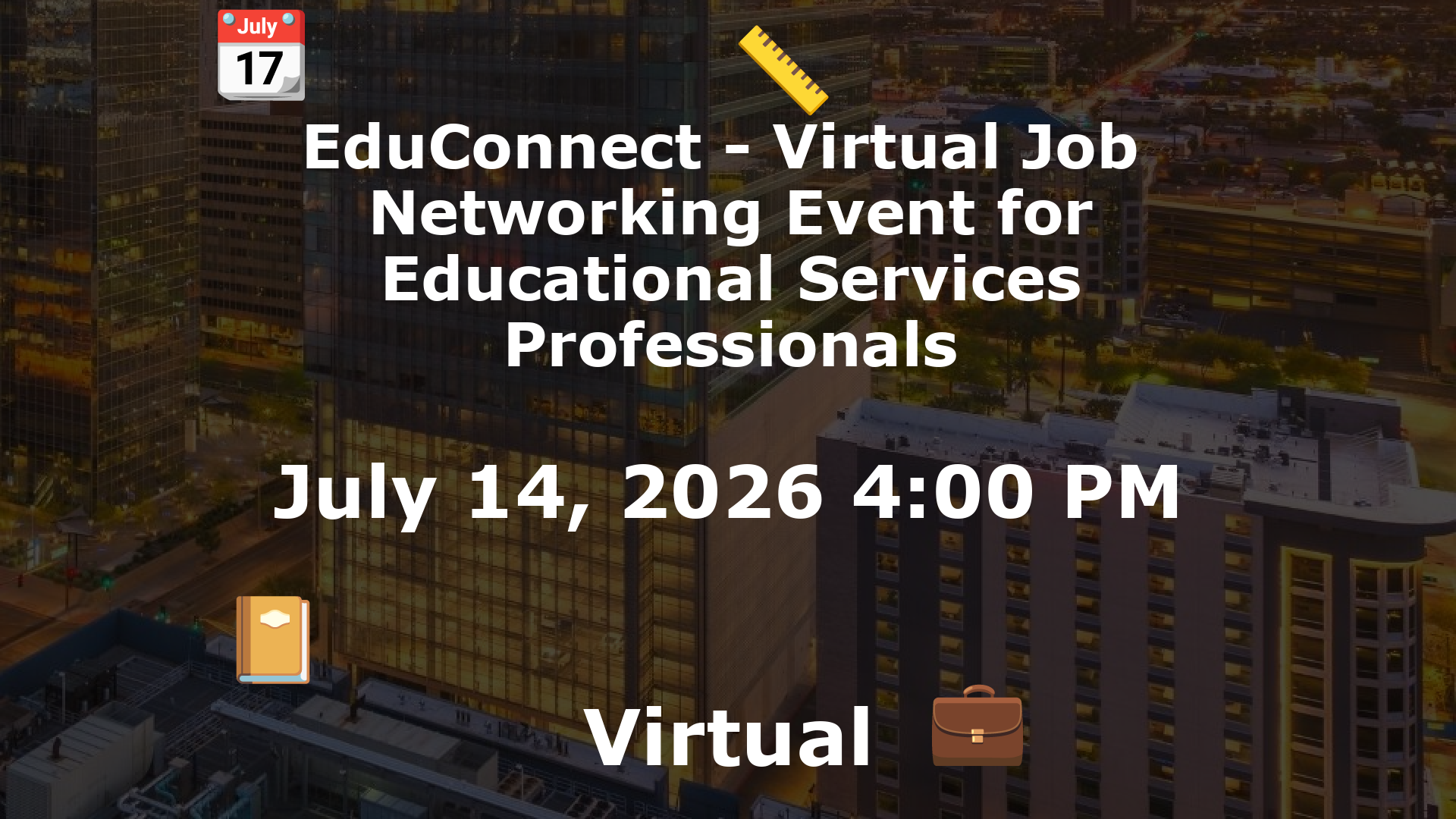 EduConnect - Virtual Job  Networking Event for Educational Services Professionals event image